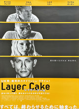 Load image into Gallery viewer, &quot;Layer Cake&quot;, Original First Release Japanese Movie Poster 2004, B1 Size (71 x 103cm) J109
