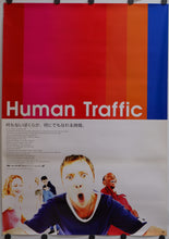 Load image into Gallery viewer, &quot;Human Traffic&quot;, Original Release Japanese Movie Poster 1999, B2 Size

