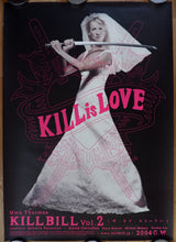 Load image into Gallery viewer, &quot;Kill Bill: Volume 2&quot;, Original Release Japanese Movie Poster 2004, LARGE, B1 Size (70.7x100cm)
